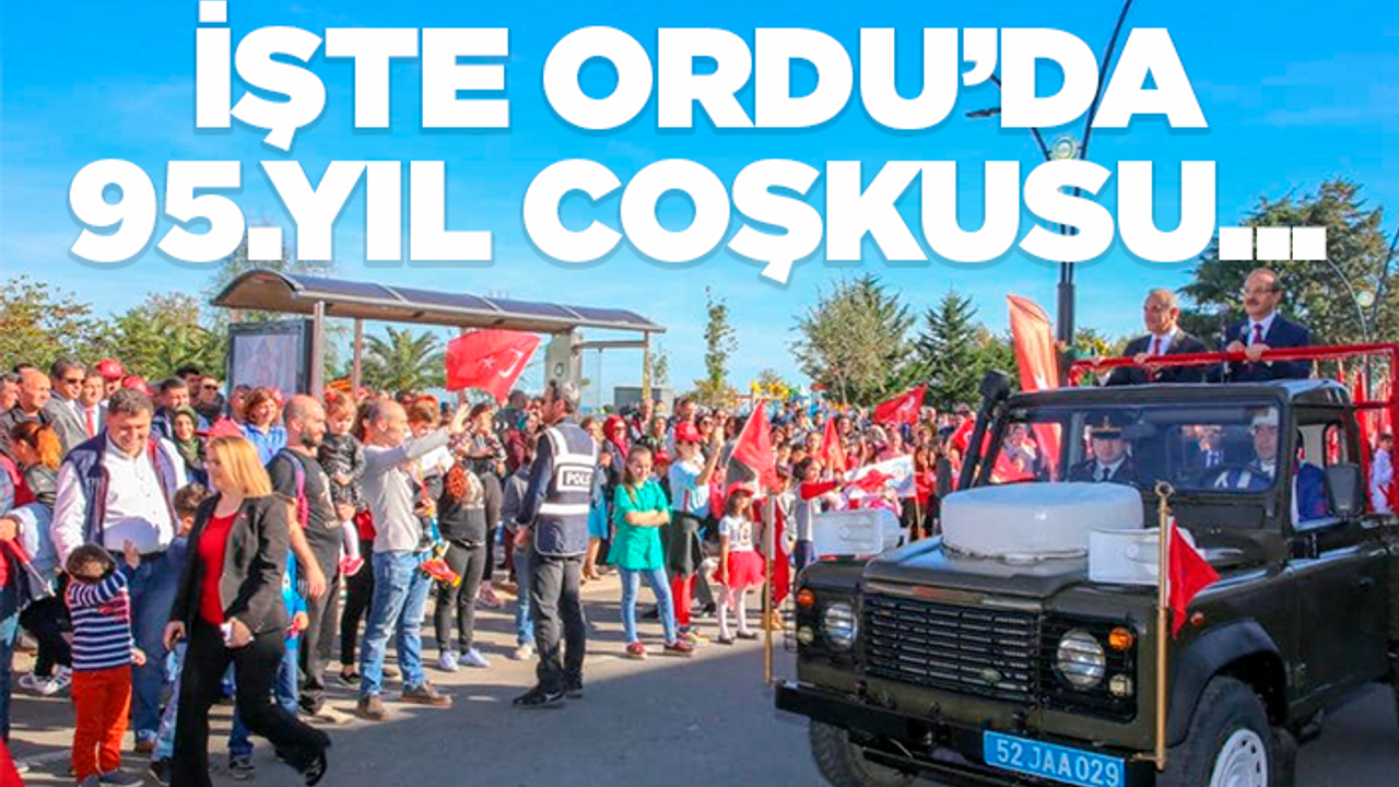 Ordu'da 95'nci yıl coşkusu
