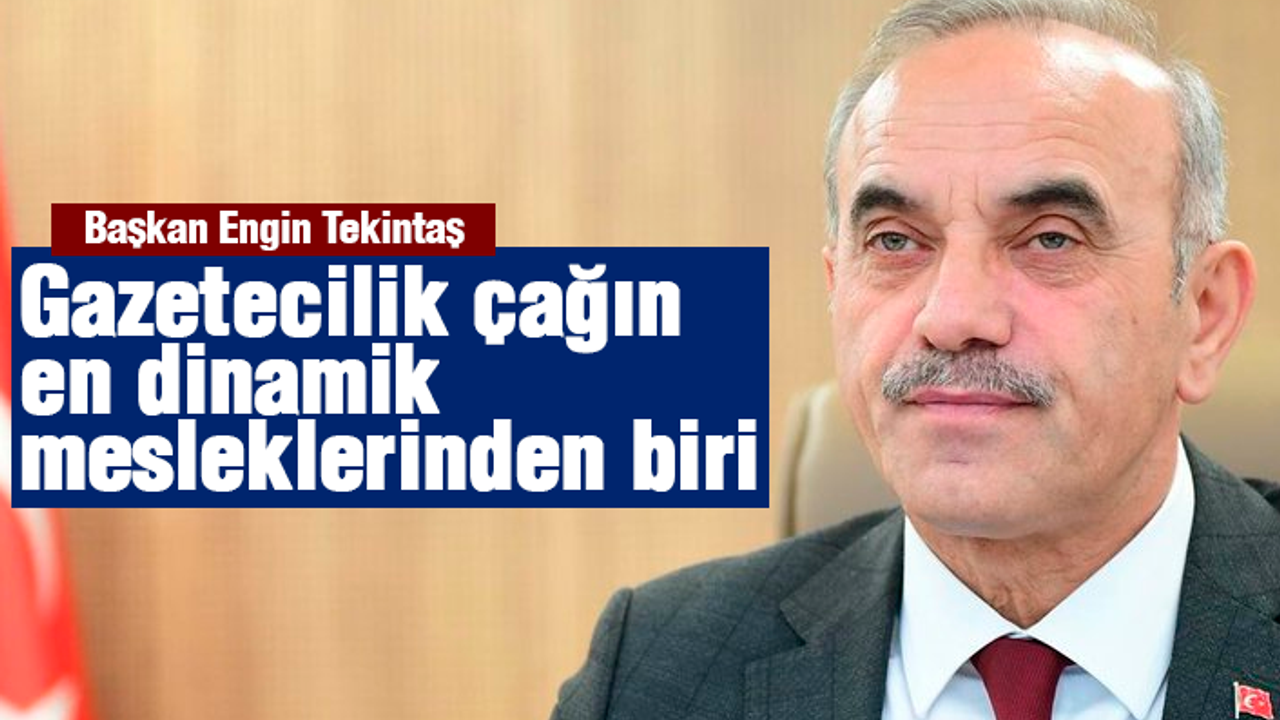 Başkan Tekintaş'tan 10 Ocak kutlaması