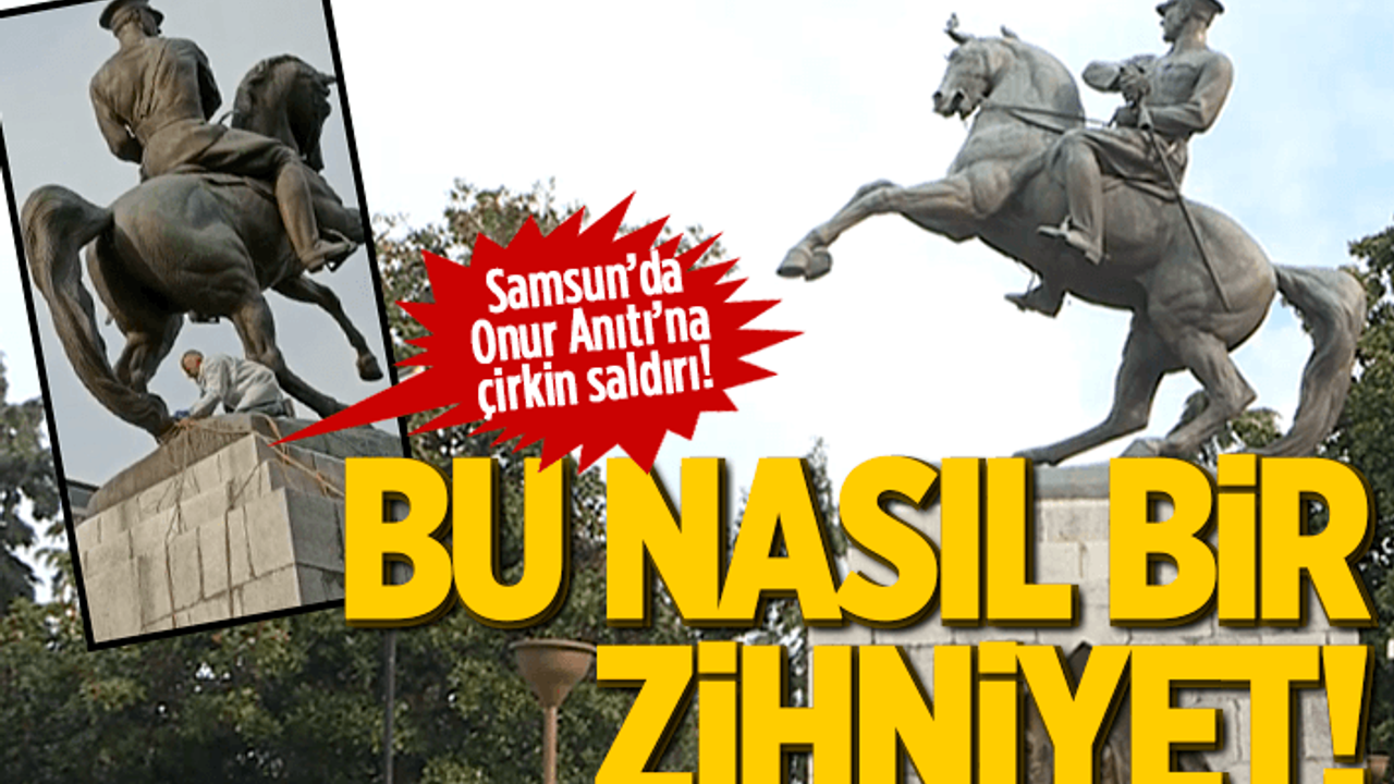 Samsun'da Atatürk anıtına çirkin saldırı!
