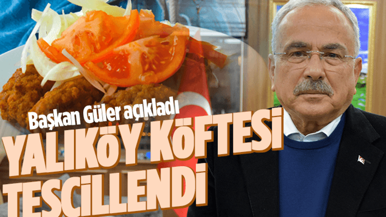 Ordu'nun Yalıköy Köftesi resmen tescillendi