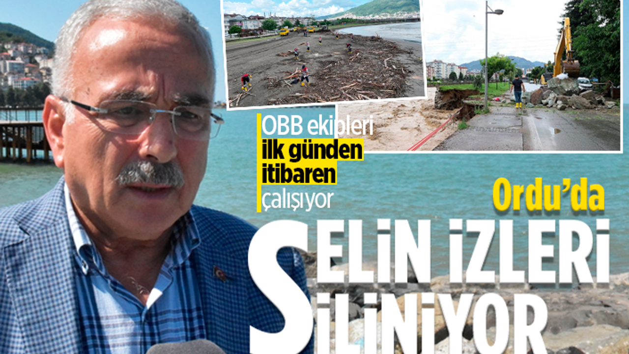 Ordu'da selden kalan izler silinmeye başlandı
