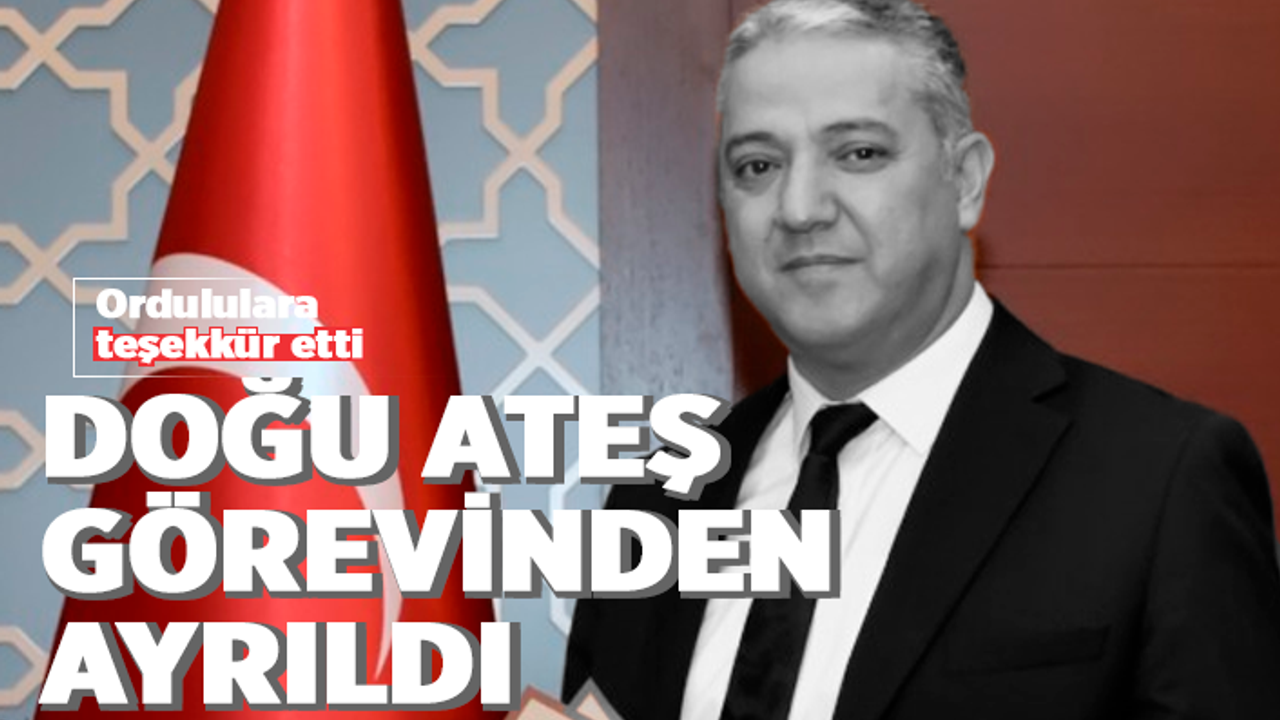 Ordu İl Emniyet Müdürü Doğu Ateş'ten veda mesajı