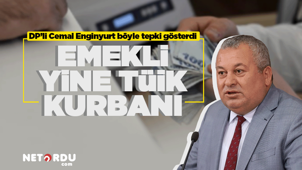 Enginyurt: "Emekliler yine TÜİK oyununa kurban edildi"