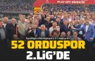 52 Orduspor FK Nesine 2. Lig'e Yükseldi