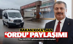 Sağlık Bakanı Koca'dan 'Ordu' paylaşımı geldi