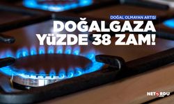 Evde kullanılan doğalgaza yüzde 38 zam yapıldı!