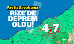 Fay hattı yok ama Rize'de 4.7'lik deprem oldu!