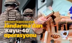 Jandarma'dan Ordu'da 'KUYU-40' operasyonu!