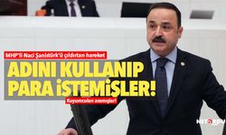 Ordulu MHP'li vekilin adını kullanıp para istemişler!