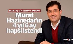 Murat Hazinedar hakkında 4 yıl 6 ay hapis istendi