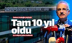 Ordu-Giresun Havalimanı 10 yaşına girdi