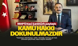 MHP'li Şanlıtürk'ten 'kamu hakkı' paylaşımı