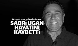 Duayen spiker Sabri Ugan hayatını kaybetti
