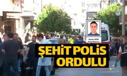 İzmir'deki şehit polislerden biri Ordulu