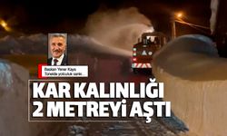 Çambaşı'nda kar kalınlığı 2 metreyi aştı