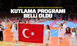 Ordu'daki 23 Nisan Çocuk Bayramı programı belli oldu