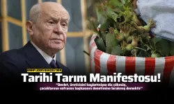MHP Lideri Bahçeli'den 'tarihi' tarım manifestosu!