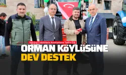 Ordu'da Orman Köylüsüne Dev Destek!