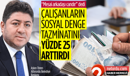 Altınordu Belediyesi'nden çalışanlarına önemli destek