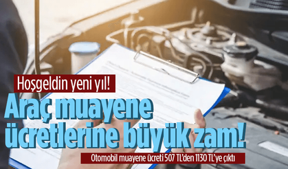 Araç muayene ücretlerine yüzde 122 zam!