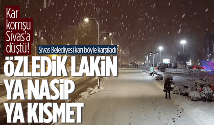 Kar komşu Sivas'a kadar geldi
