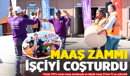 Başkan Tören'in 'maaş zammı' işçileri coşturdu