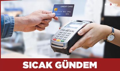 Kredi kartlarında yeni dönem yarın başlıyor