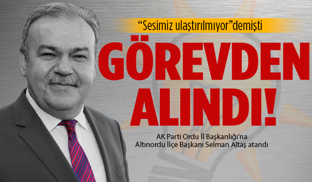 AK Parti İl Başkanı Tomakin görevden alındı!
