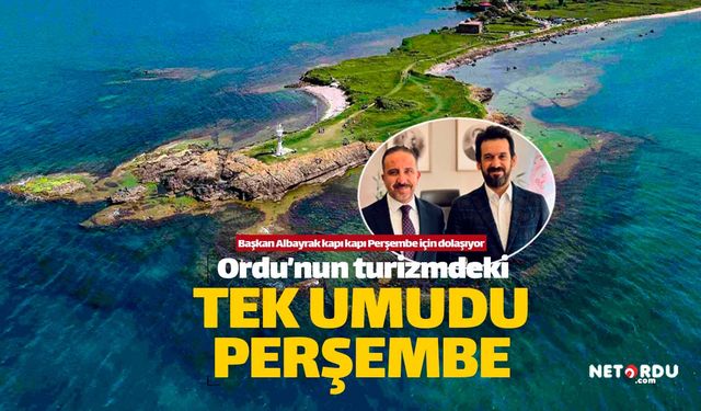 Ordu'nun gerçek turizmdeki tek umudu Perşembe