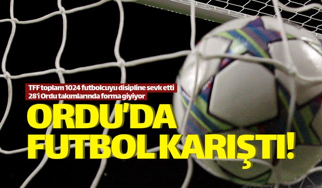 Futbolda 'Bahis Soruşturması' Ordu'yu karıştırdı!