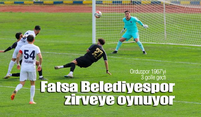 Fatsa Belediyespor zirveye tırmanıyor