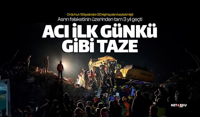 Depremde hayatını kaybeden Ordulular dualarla anıldı