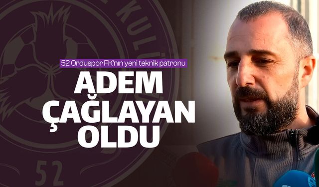 52 Orduspor FK'nın başına Adem Çağlayan geçti