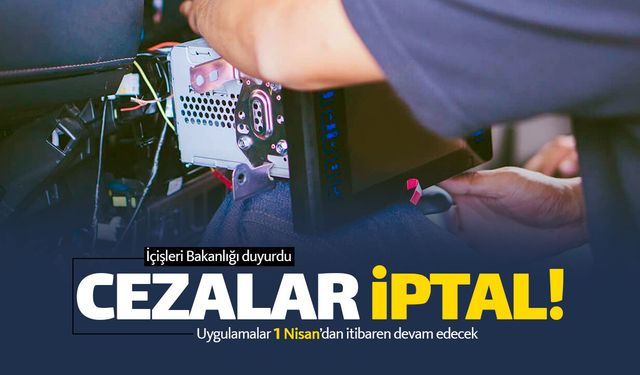 Sürücülere yazılan 'multimedya cezaları' iptal edildi