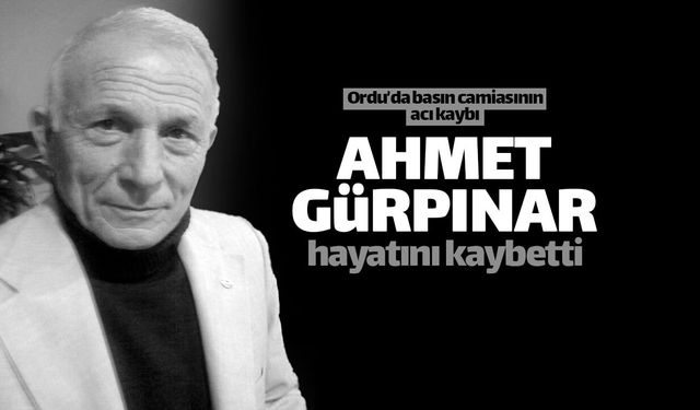 Duayen Gazeteci Ahmet Gürpınar Vefat Etti