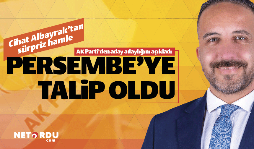 Cihat Albayrak AK Parti'den aday adaylığını açıkladı