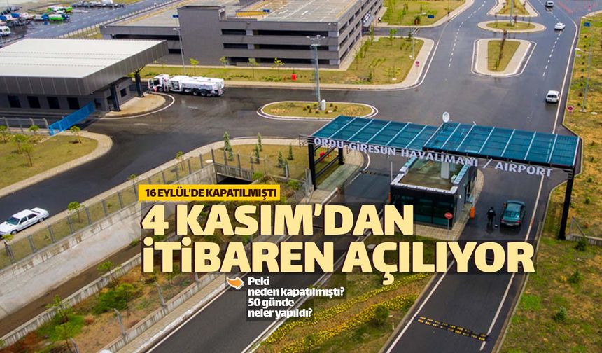 Ordu Giresun Havalimanı 4 Kasım'da açılıyor