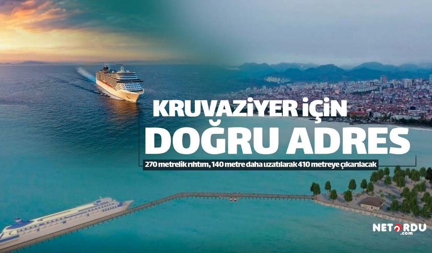 Kruvaziyer Turizmi'nin yeni adresi Altınordu olacak