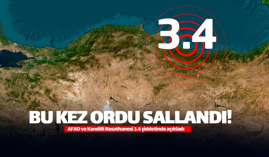 Ordu'da 3.4 şiddetinde deprem meydana geldi