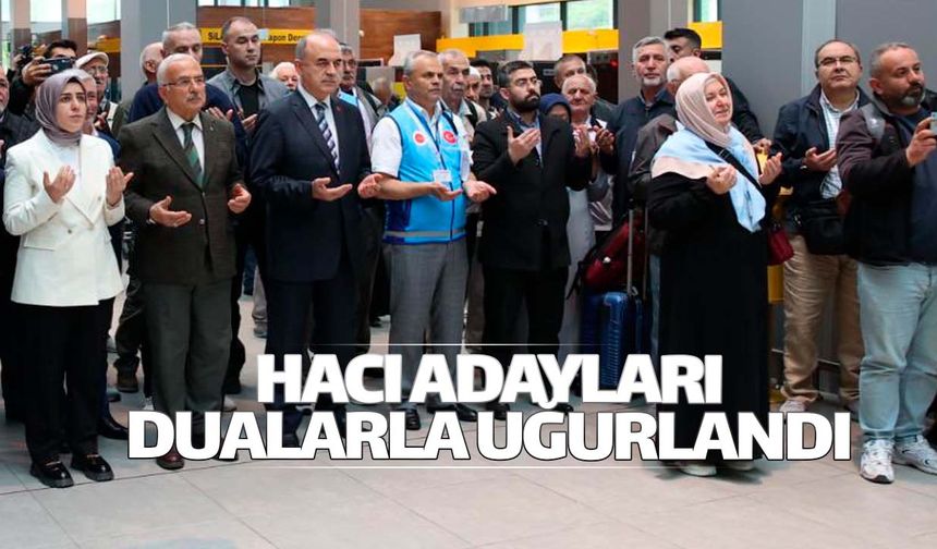 Hacı adayları Ordu'dan dualarla uğurlandı