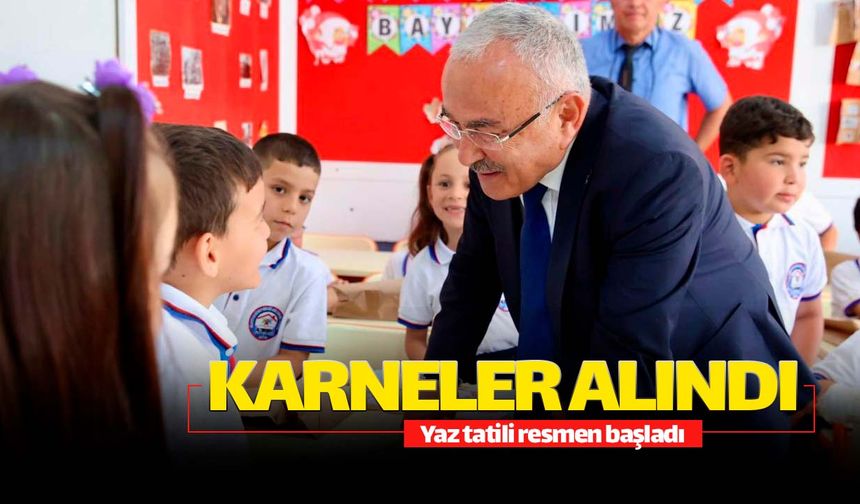 Karneler alındı yaz tatili resmen başladı