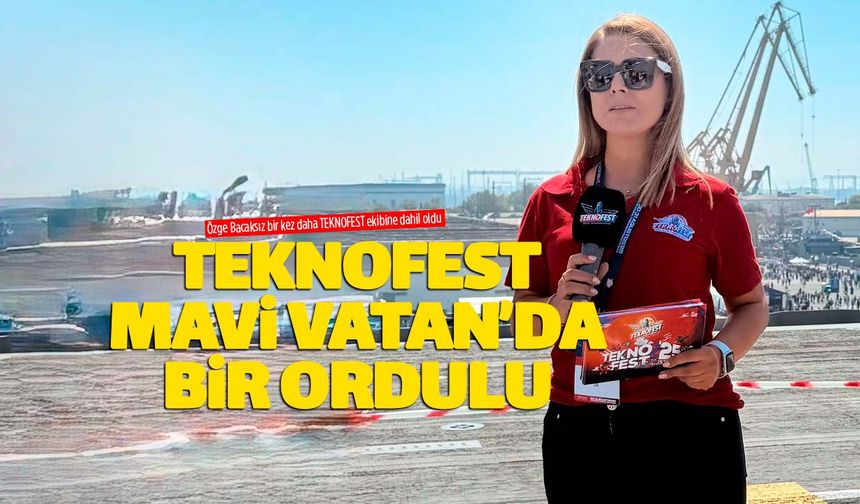Özge Bacaksız "TEKNOFEST Mavi Vatan" ekibinde görev aldı