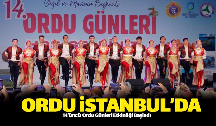 Ordulular 14'üncü kez İstanbul'da buluştu