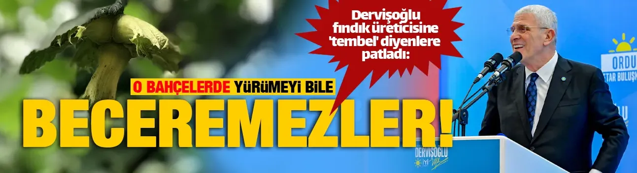 Dervişoğlu sert konuştu: "İhanetin zaman aşımı yoktur!"
