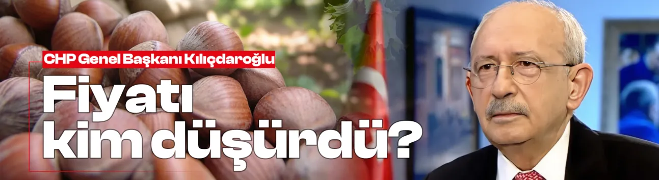 CHP Lideri Kılıçdaroğlu: Üreticiyi kim perişan etti?