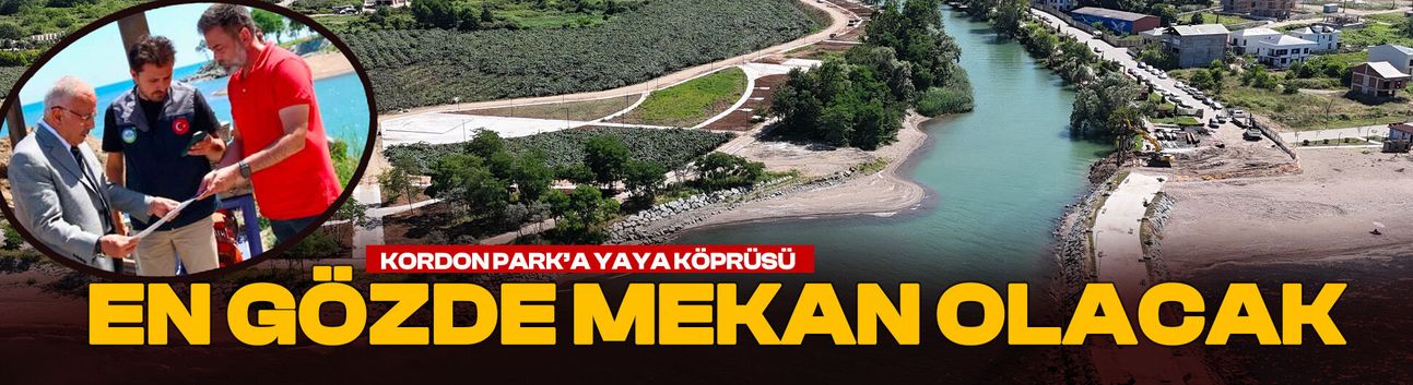 Kordon Park Ordu'nun en gözde mekanı olacak