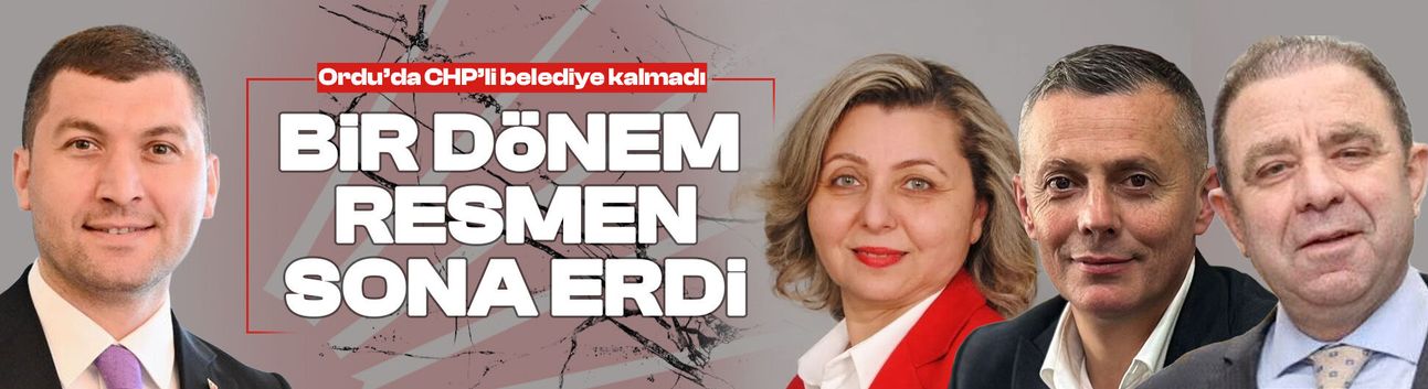 Ordu'da CHP'li belediye kalmadı